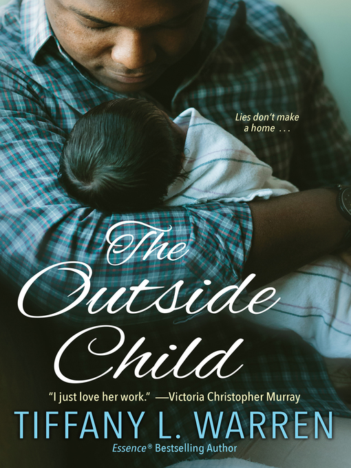 Title details for The Outside Child by Tiffany L. Warren - Available